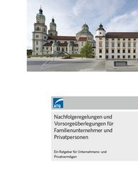Ein Ratgeber für Unternehmens- und Privatvermögen Titel_Bro_Nachfolgeregelung_ATG_2020__002_.jpg