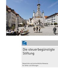 Steuerliche und zivilrechtliche Hinweise für Stifter und Stiftungen ATG_BRO_Stiftung_FINAL-1.jpg